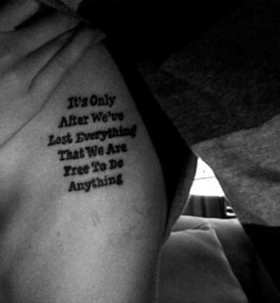 A quote from Fight Club by Chuck Palahniuk, Its only after we've lost everything that we are free to do anything